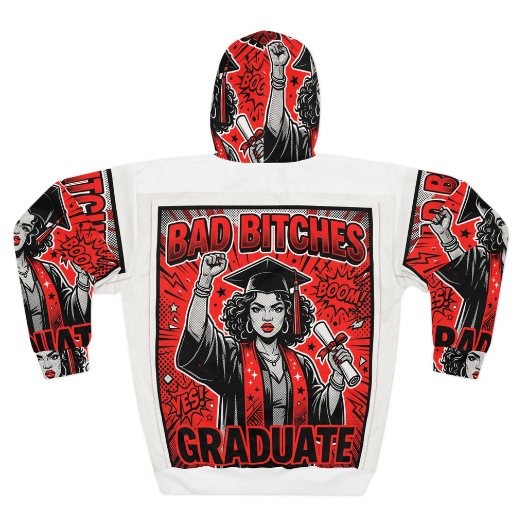 Graduate Hoodie — “Bad Bitches Graduate” Bold Red Celebration Pullover