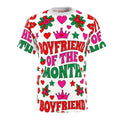 Boyfriend of the Month All-Over Print Tee — Fun Valentine’s Day / Relationship Gift